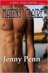 Mating Claire - Jenny Penn