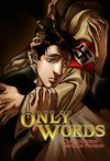 Only Words - Tina Anderson, Caroline Monaco