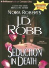 Seduction in Death (In Death, #13) - J.D. Robb, Susan Ericksen
