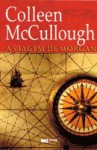 A Viagem de Morgan - Colleen McCullough