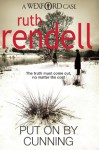 Put On By Cunning: (A Wexford Case) - Ruth Rendell