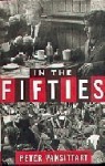 In the Fifties - Peter Vansittart