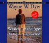 Wisdom Of The Ages Cd: 60 Days To Enlightenment (Audio) - Wayne W. Dyer