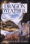 Dragon Weather - Lawrence Watt-Evans