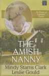 The Amish Nanny - Mindy Starns Clark