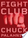 Fight Club - Jim Colby, Chuck Palahniuk