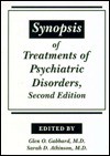 Synopsis of Treatments of Psychiatric Disorders - Glen O. Gabbard