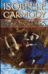 Obernewtyn & The Farseekers (The Obernewtyn Chronicles, #1-2) - Isobelle Carmody