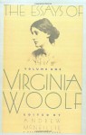 The Essays of Virginia Woolf: Volume 1, 1904-1912 - Virginia Woolf, Andrew McNeillie