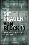 Die Frauen von Block 10 - Hans-Joachim Lang