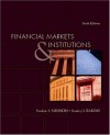 Financial Markets and Institutions (6th Edition) - Frederic S. Mishkin, Stanley Eakins