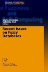 Recent Issues on Fuzzy Databases - G. Borddogna, Gabriella Pasi, G. Borddogna