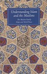 Understanding Islam and the Muslims: The Muslim Family and Islam and World Peace - Timothy J. Winter, John A. Williams, V. Gray Henry