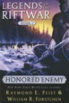 Honored Enemy - Raymond E. Feist, William R. Forstchen