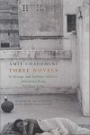 Three Novels - Amit Chaudhuri