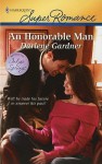 An Honorable Man (Return to Indigo Springs, #4) (Harlequin Superromance, #1636) - Darlene Gardner