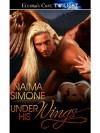 Under His Wings: 1 (Dark Judgment) - Naima Simone