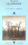 La puerta abierta - Margaret Oliphant, Rafael Díaz Santander