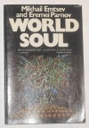 World Soul - Mikhail Emtsev, Yeremey Parnov