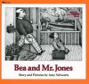 Bea and Mr. Jones - Amy Schwartz