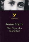 York Notes For Gcse: "Anne Frank: The Diary Of A Young Girl" (York Notes For Gcse) - York Notes, Haughey Bernard