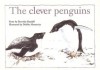 The Clever Penguins (New PM Story Books) - Beverley Randell Harper