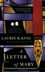 A Letter of Mary: A Novel of Suspense Featuring Mary Russell and Sherlock Holmes - Laurie R. King