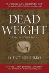 Dead Weight - Batt Humphreys