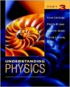 Understanding Physics, Part 3 - Karen Cummings, Edward F. Redish, Priscilla W. Laws