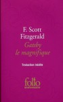 Gatsby le magnifique - F. Scott Fitzgerald