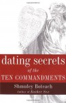 Dating Secrets of the Ten Commandments - Shmuley Boteach