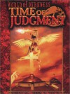 World of Darkness: Time of Judgement - David Carroll, Michael Goodwin, Eleanor Holmes, Steve Vai