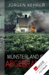 Münsterland ist abgebrannt (German Edition) - Jürgen Kehrer