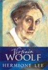 Virginia Woolf - Hermione Lee