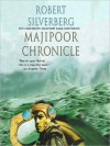 Majipoor Chronicles (Audio) - Robert Silverberg