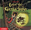 Unter der Geisterbahn - Isabel Abedi, Ulrich Meyer-Horsch