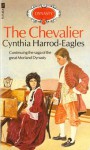 The Chevalier - Cynthia Harrod-Eagles