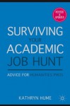 Surviving Your Academic Job Hunt: Advice for Humanities PhDs - Kathryn Hume