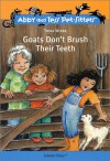 Goats Don't Brush Their Teeth - Op - Trina Wiebe