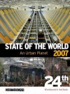 State Of The World 2007: An Urban Planet - The Worldwatch Institute