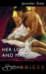 Her Lord and Master - Jennifer Dale