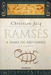 A Dama de Abu-Simbel (Ramsés, #4) - Christian Jacq, Maria D. Alexandre