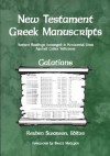 New Testament Greek Manuscripts - Galatians - Reuben J. Swanson, Reuben Swanson