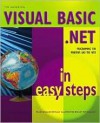 Visual Basic.Net In Easy Steps (In Easy Steps S.) - Tim Anderson