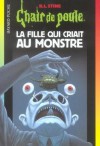 La fillette qui criait au monstre (Chair de poule #8) - R.L. Stine