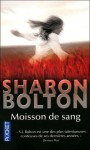 Moisson de Sang - S.J. Bolton