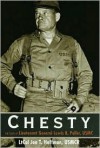 Chesty: The Story of Lieutenant General Lewis B. Puller, USMC - Jon T. Hoffman