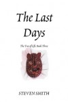 The Last Days - Steven Smith