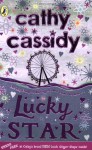 Lucky Star. Cathy Cassidy - Cathy Cassidy