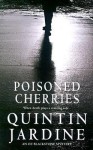 Poisoned Cherries - Quintin Jardine